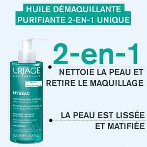 URIAGE HYSÉAC HUILE DÉMAQUILLANTE PURIFIANTE 100ML